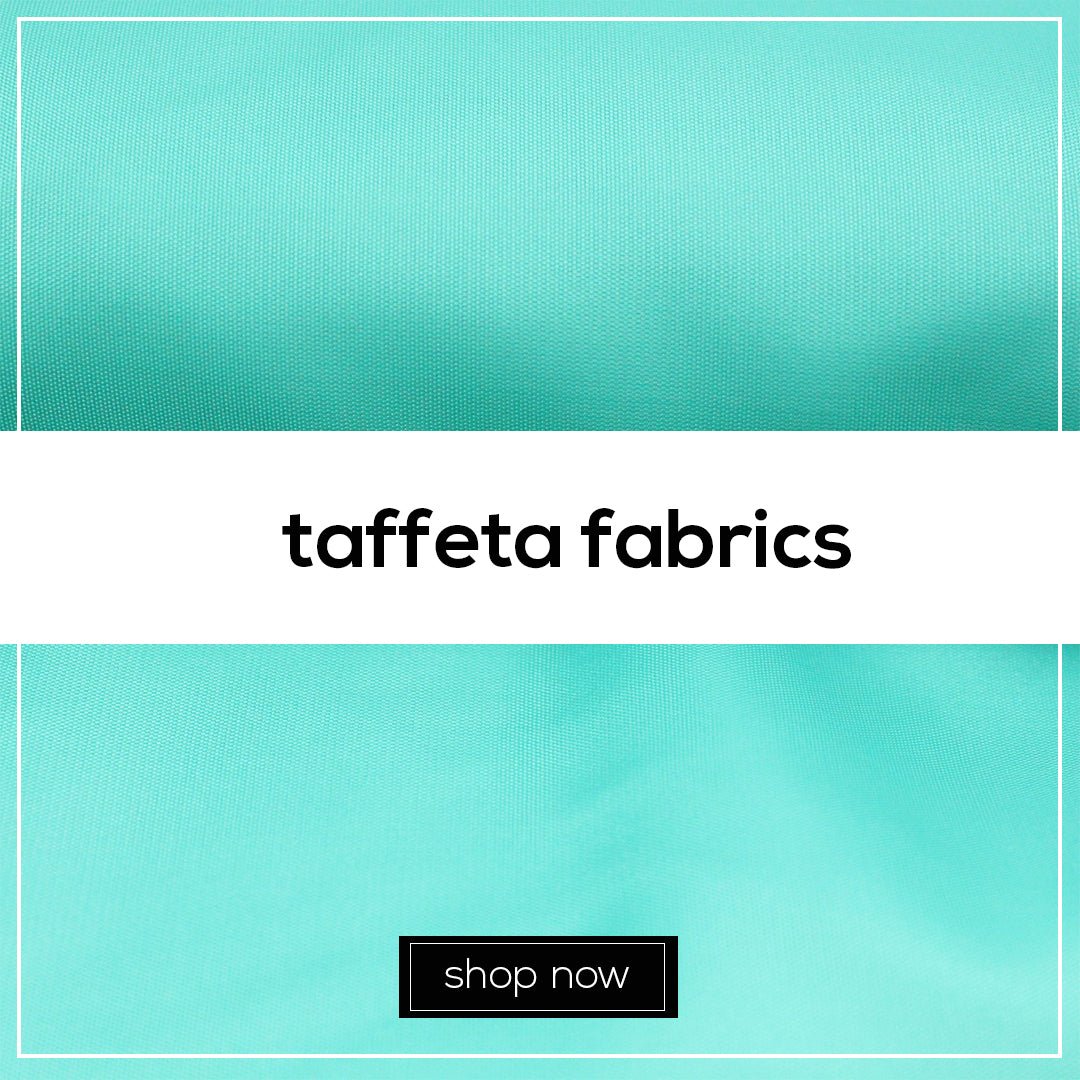 taffeta Fabrics