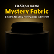 Pound A Metre 3 Metre Mystery 50p Fabric