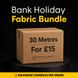 Bank Holiday Fabric Bundle- 30 Metres for £15