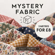 Pound A Metre Mystery Craft Fabric- 3 Metres