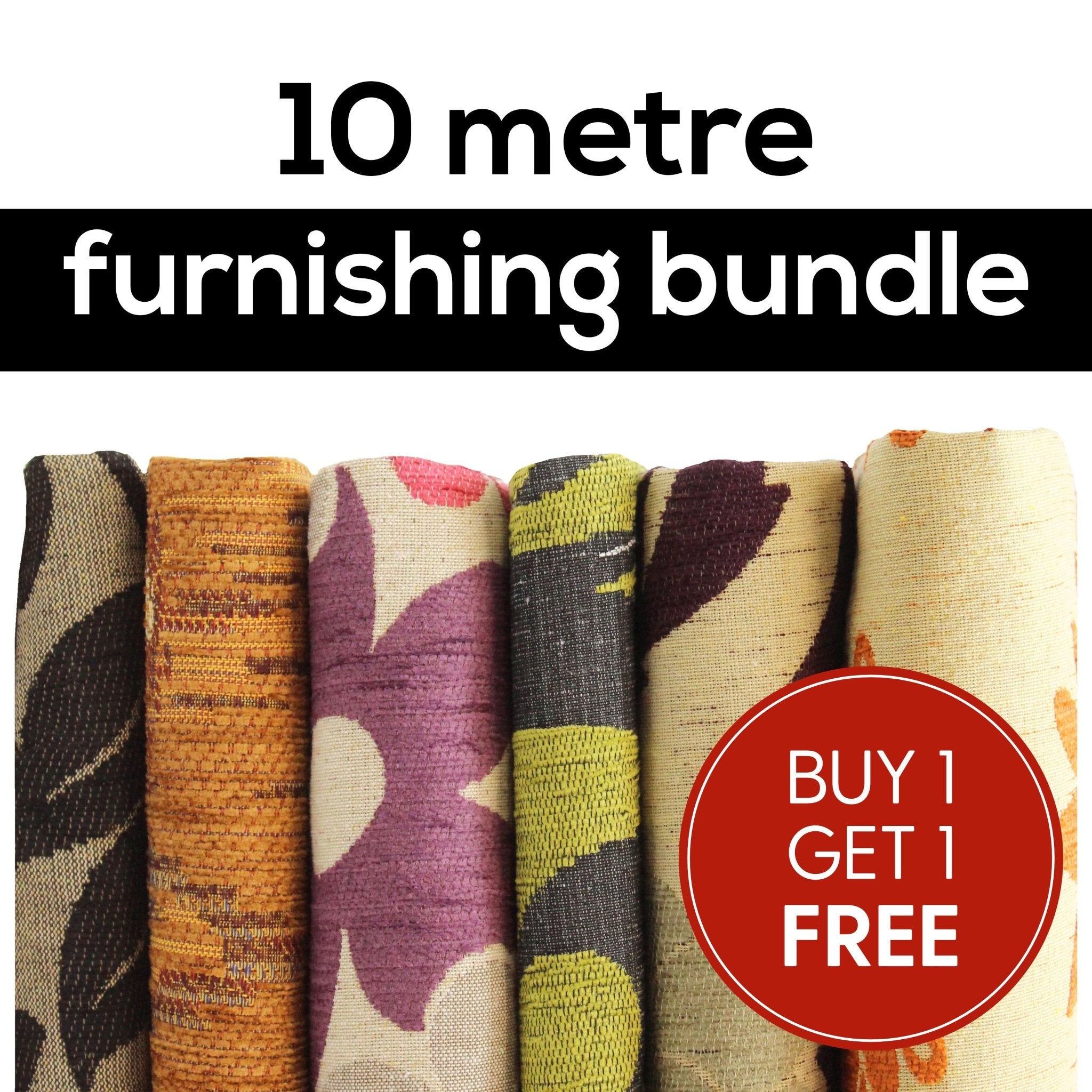 BUY 1 GET 1 FREE 10 Metre Furnishing Fabric Bundle - Pound A Metre